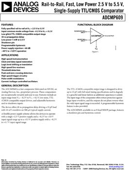 ADCMP609. Rail-to-Rail, Fast, Low Power 2.5 V to 5.5 V, Single-Supply TTL/CMOS Comparator
