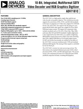 ADV7181C. 10-Bit, Integrated, Multiformat SDTV Video Decoder and RGB Graphics Digitizer